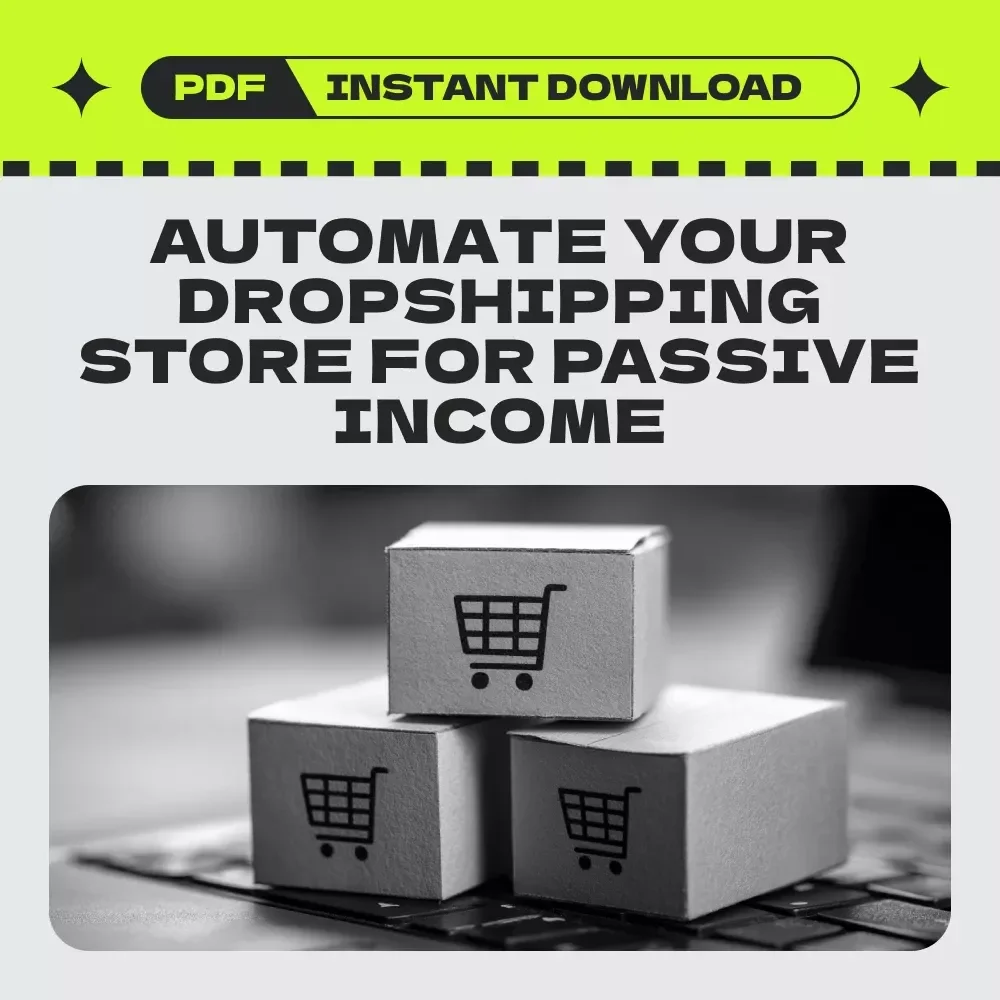 Your Automated Dropshipping Success Checklist – Step-by-Step Guide to Automated Dropshipping Store Income & Passive eCommerce Automation
