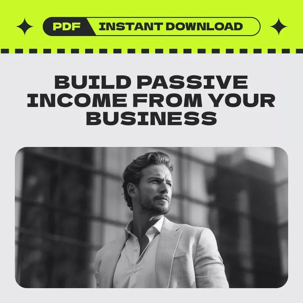 Turn Your Local Business into a Money-Making Machine – Passive Income for Local Business Owners Guide | Digital Download eBook & Action Plan