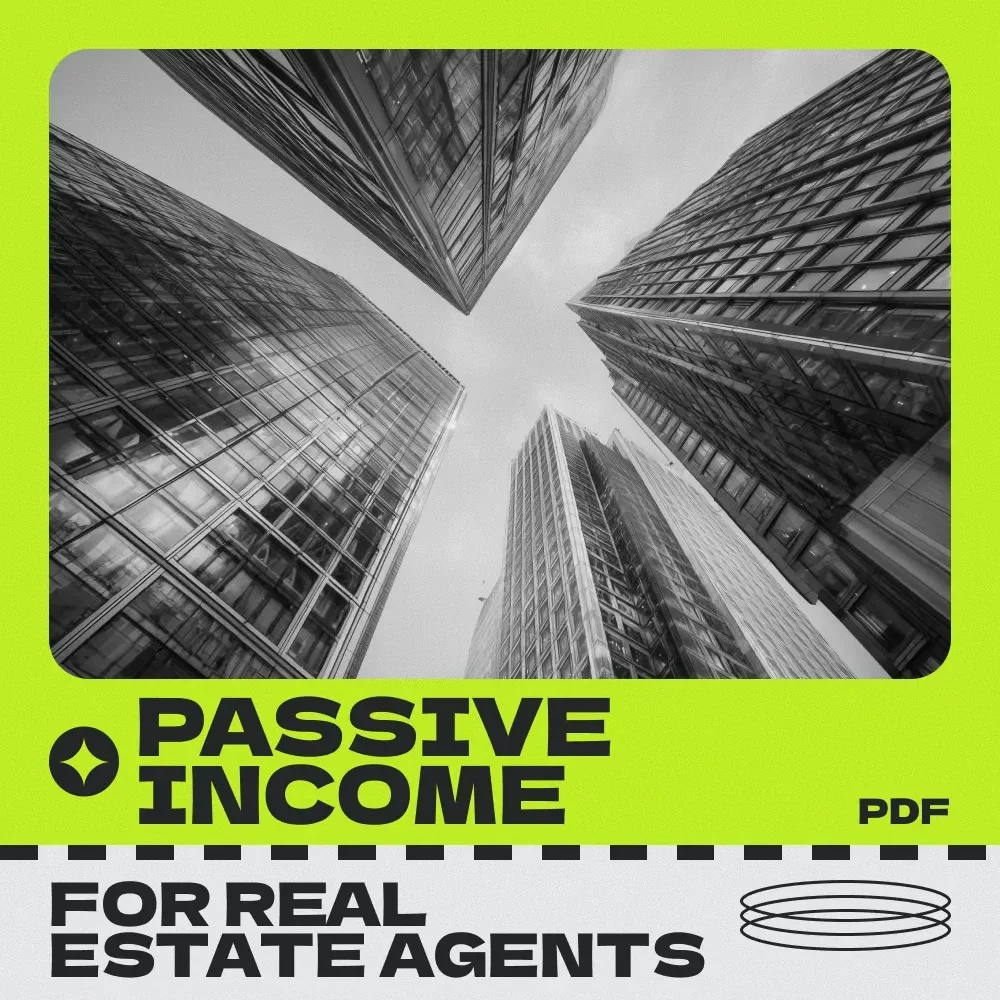 Smart Income Ideas for Real Estate Agents – Passive Income Streams for Real Estate Agents Guide, Digital Download eBook for Realtors & Brokers