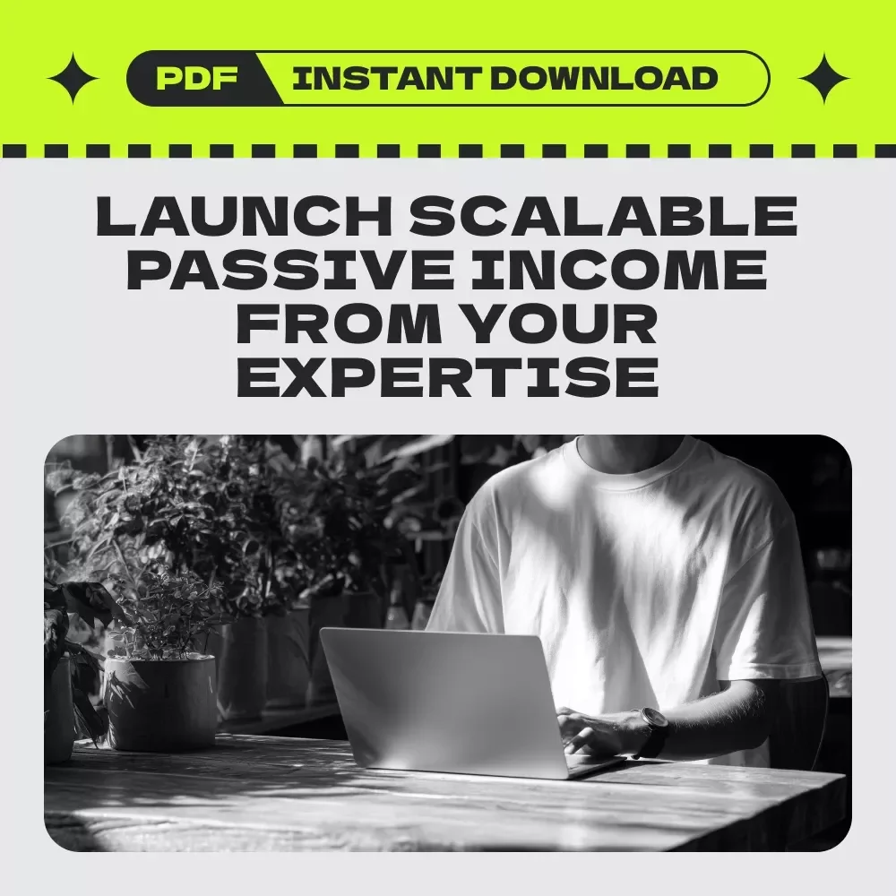 Your Passive Income Kickstart Checklist for Service-Based Pros | Passive Income for Service-Based Business Owners eBook Guide to Digital Products & Scalable Revenue