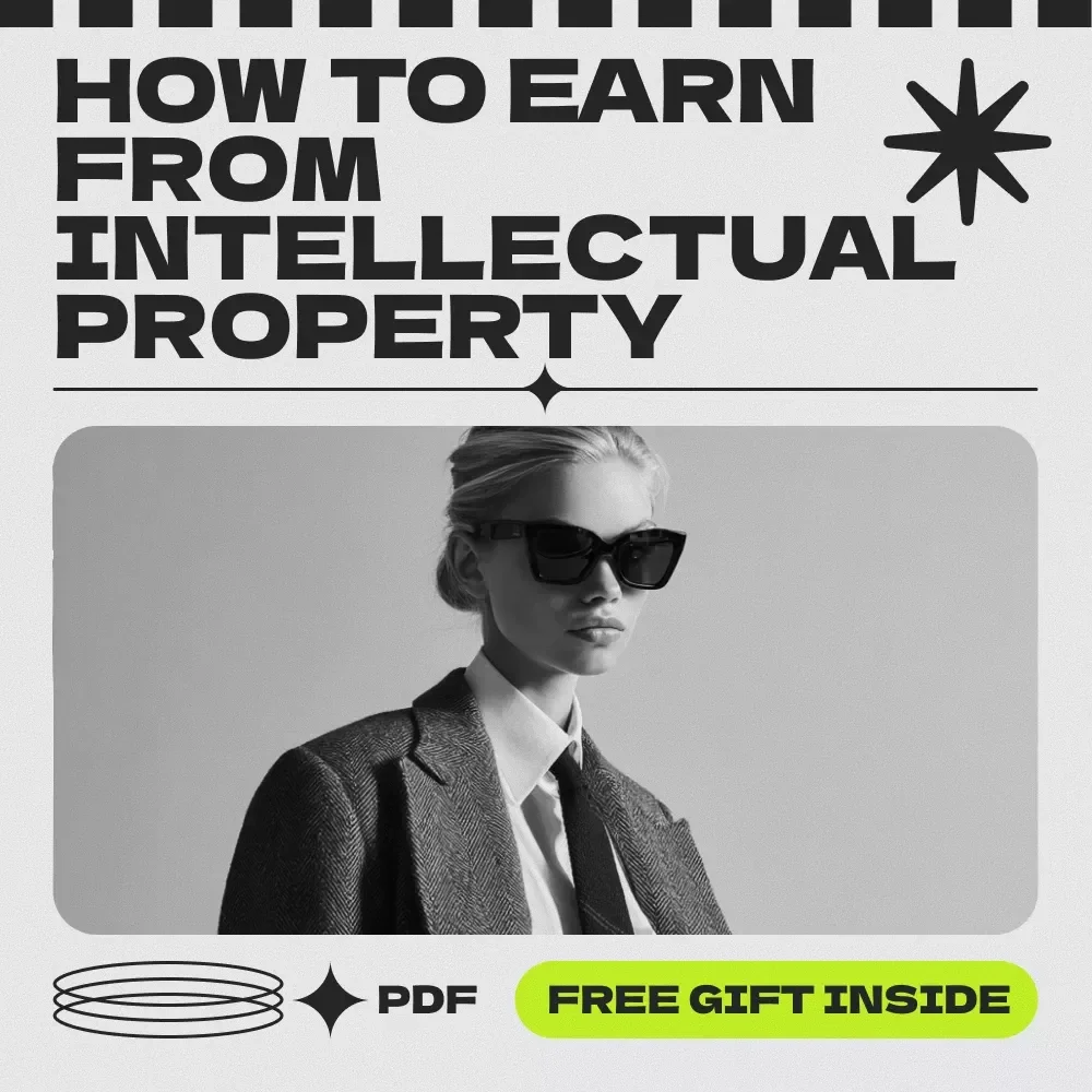 How to Earn from Intellectual Property Without Lifting a Finger: A Comprehensive Guide to Earning Royalty Income from Intellectual Property