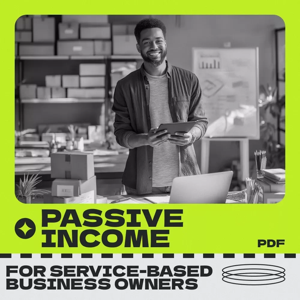 Passive Income Playbook for Service-Based Business Owners – Passive income for service-based business owners eBook, Scalable Income Guide, Digital Download for Coaches & Consultants