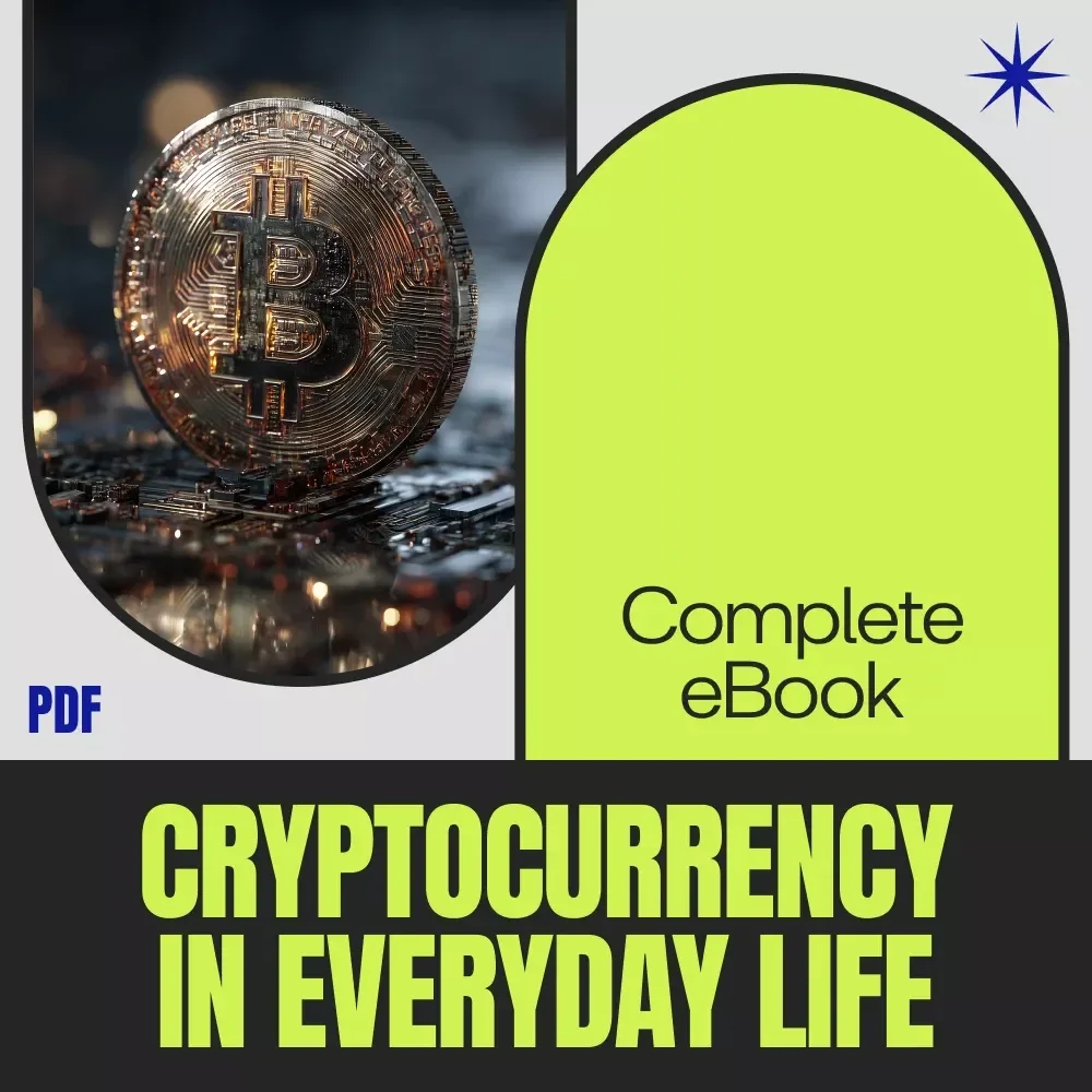 A Practical Guide to Using Cryptocurrency in Everyday Life – Complete eBook for Using cryptocurrency in everyday life, Spending, Traveling & Getting Paid with Crypto