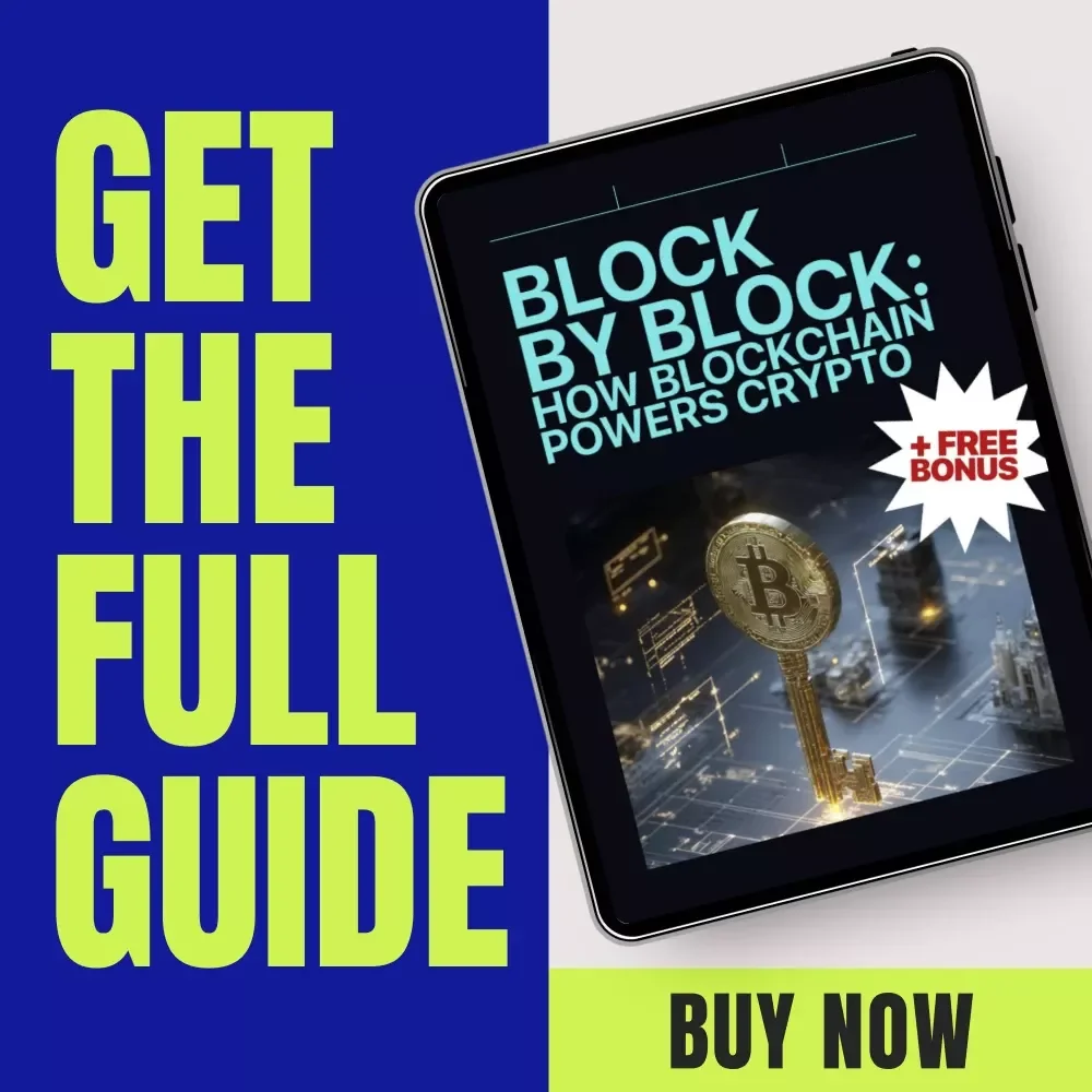 Block by Block: How Blockchain Powers Crypto – Beginner-Friendly Guide to Understanding How Blockchain Powers Crypto, Bitcoin, Smart Contracts & Decentralization
