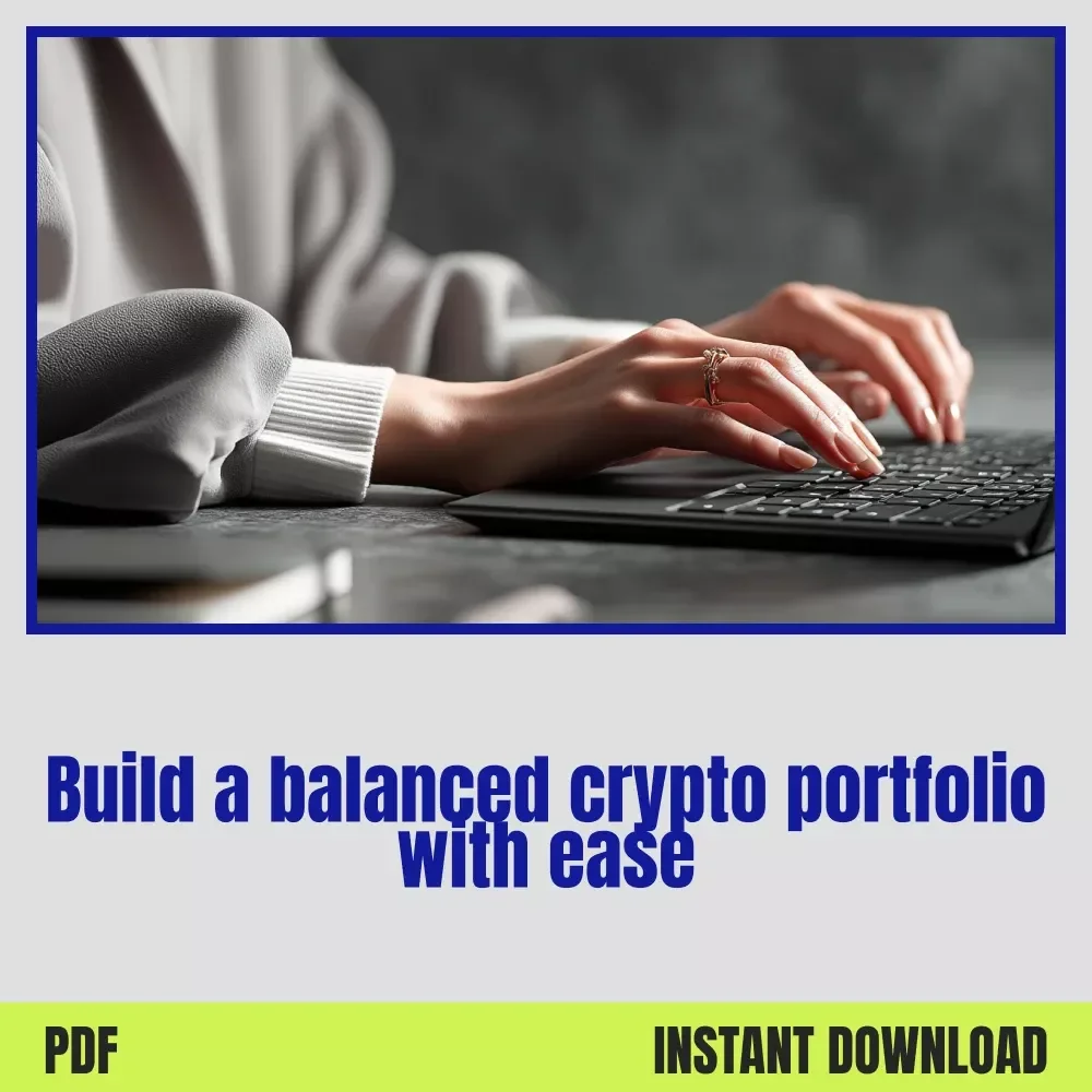 The Ultimate Crypto Diversification Checklist for Smart Investors: Build a Balanced Portfolio Today