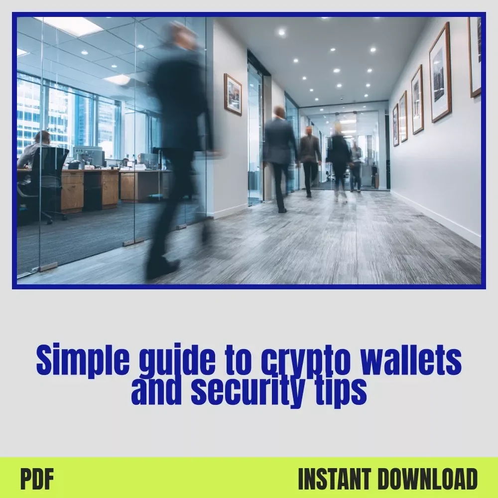 Crypto Wallets Made Simple: A Beginner-Friendly Guide to Crypto Wallets and Security Tips for Protecting Your Digital Assets