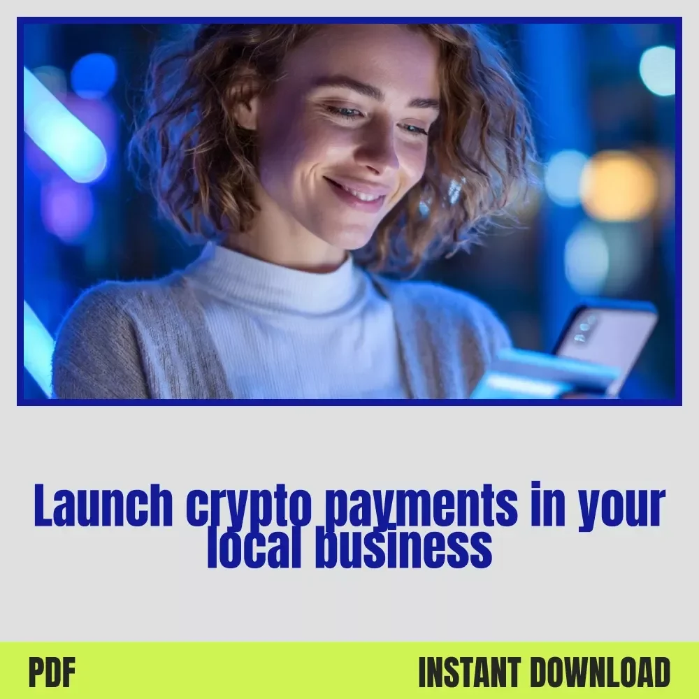 Your Crypto-Ready Local Business Checklist | Local businesses accepting crypto Digital Download Guide for Small Business Owners & Retailers