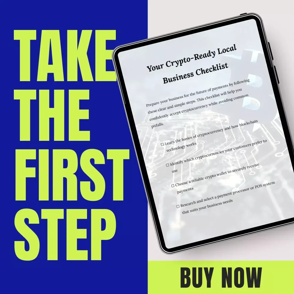 Your Crypto-Ready Local Business Checklist | Local businesses accepting crypto Digital Download Guide for Small Business Owners & Retailers