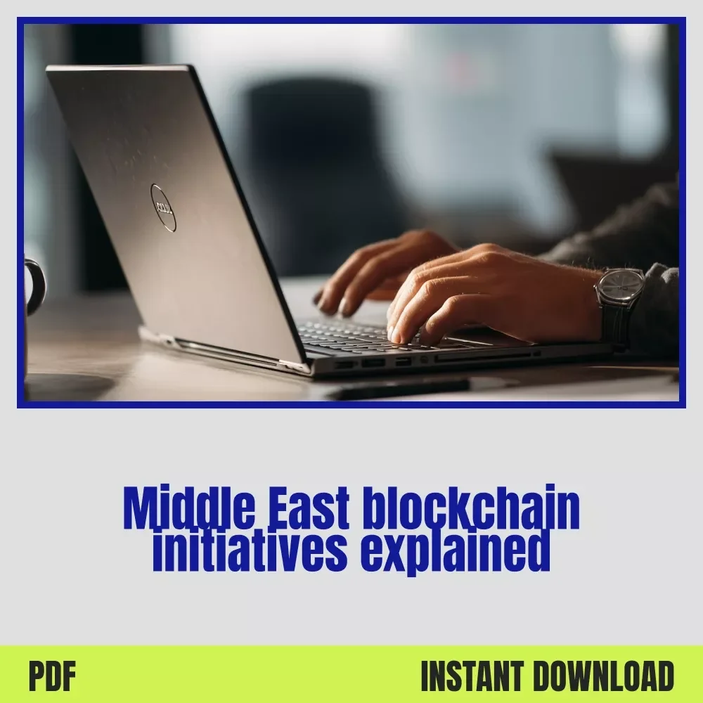 Exploring Middle East Initiatives Shaping the Future: In-Depth Guide to Middle East Blockchain Initiatives, Government Strategies & Emerging Opportunities eBook