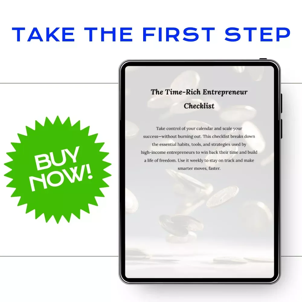 The Time-Rich Entrepreneur Checklist | Time-Saving Strategies for High-Income Entrepreneurs | Weekly Productivity & Scaling System Digital Download