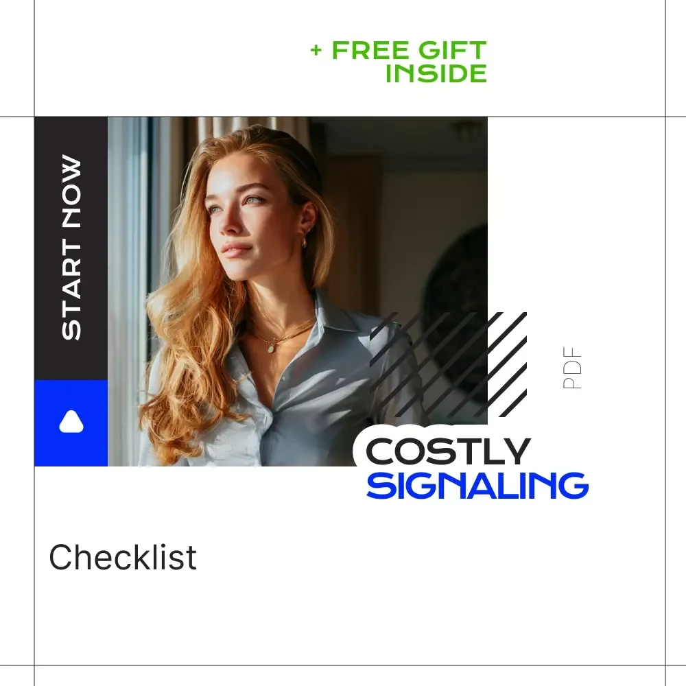 Costly Signaling Checklist: Optimize Your Social and Economic Status