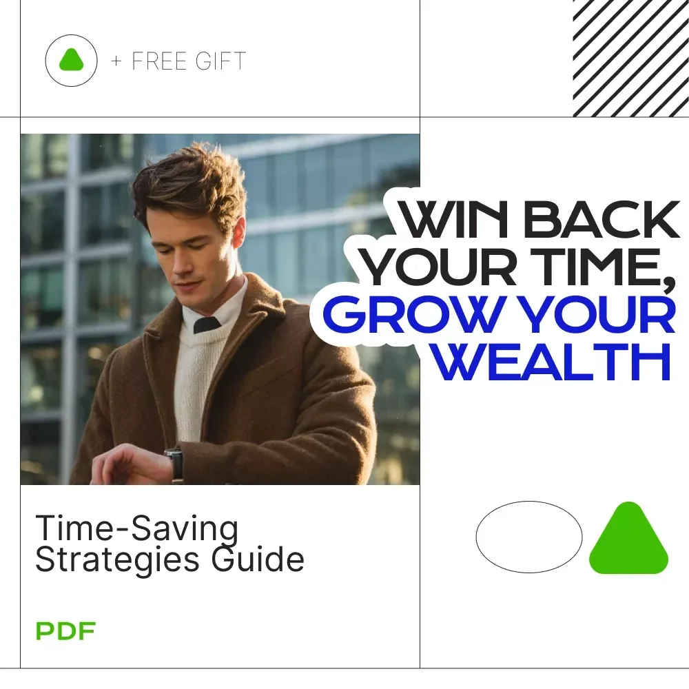 Win Back Your Time, Grow Your Wealth | Time-Saving Strategies Guide for High-Income Entrepreneurs | Productivity & Scaling Digital Download