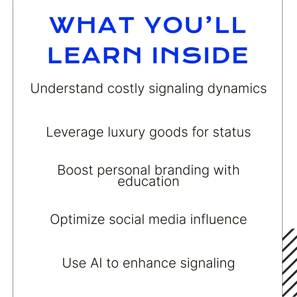 The Four Costly Signaling Mechanisms Guide: Luxury, Education, Social Media & AI Insights
