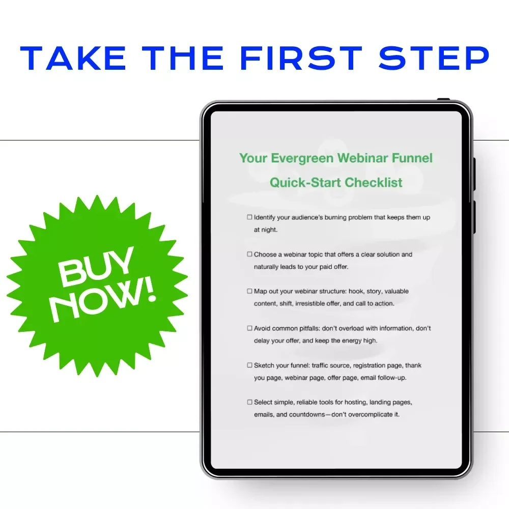 Your Evergreen Webinar Funnel Quick-Start Checklist: Build Your Automated Sales Machine