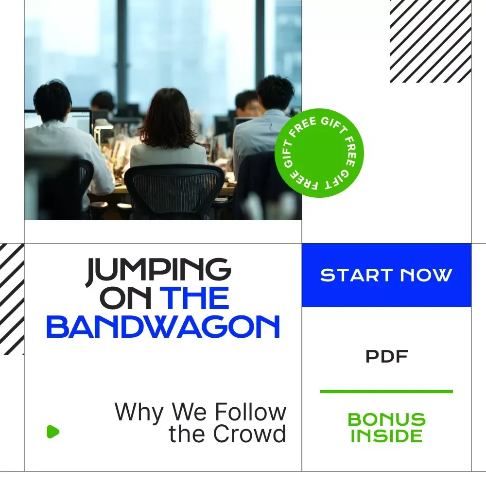 Jumping on the Bandwagon: Why We Follow the Crowd - eBook on Understanding the Bandwagon Effect