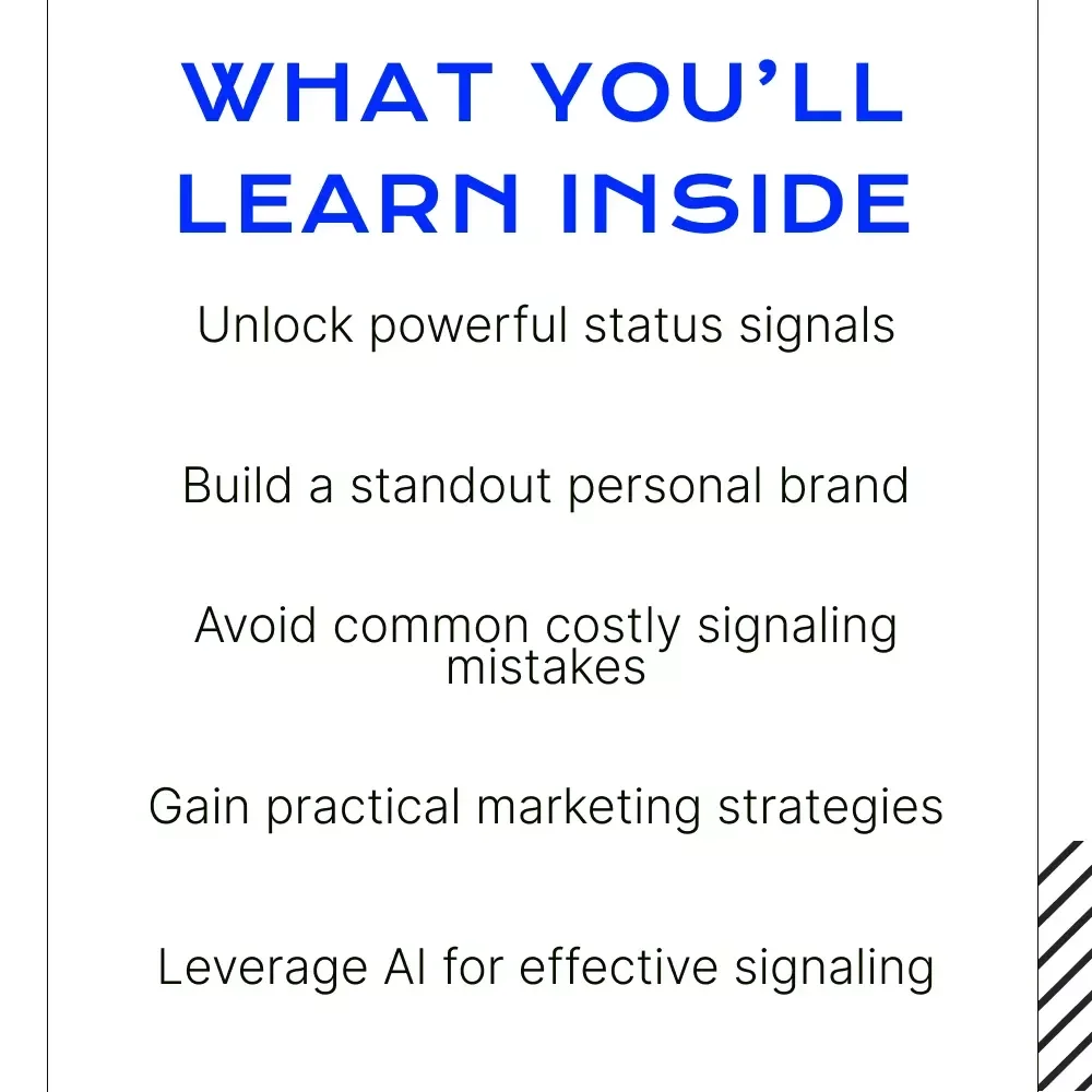 How to Leverage Status Symbols for Success: Unlock the Power of Costly Signaling to Propel Your Personal and Business Growth