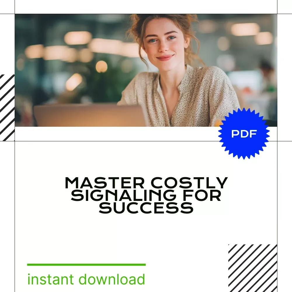 How to Leverage Status Symbols for Success: Unlock the Power of Costly Signaling to Propel Your Personal and Business Growth