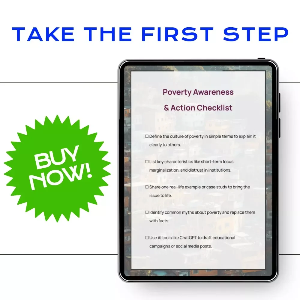 Poverty Awareness & Action Checklist: Understanding and Addressing the Culture of Poverty