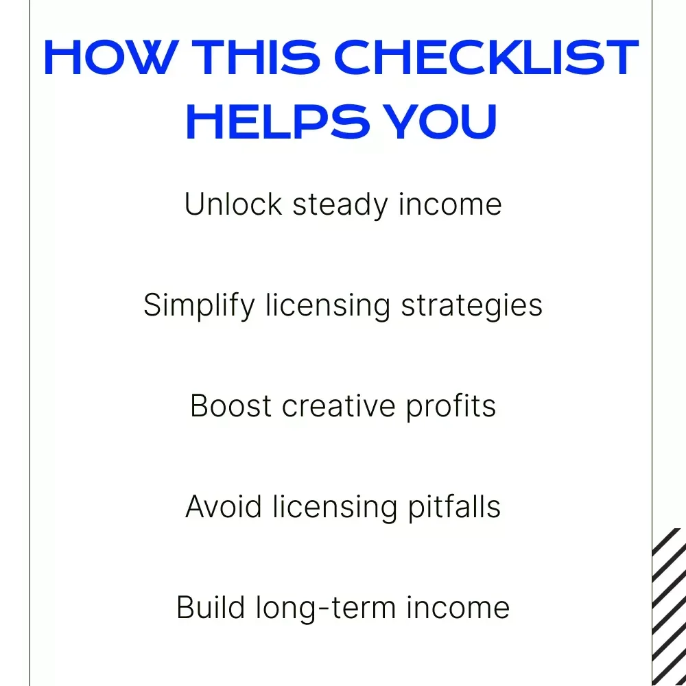 Your Creative Licensing Action Checklist: Unlock Recurring Revenue from Your Creative Work