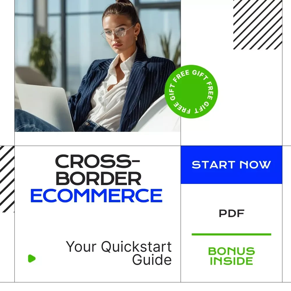 Your Quickstart Guide to Cross-Border eCommerce | Cross-border eCommerce for Automated Income Digital Download Guide for Building Global Online Business