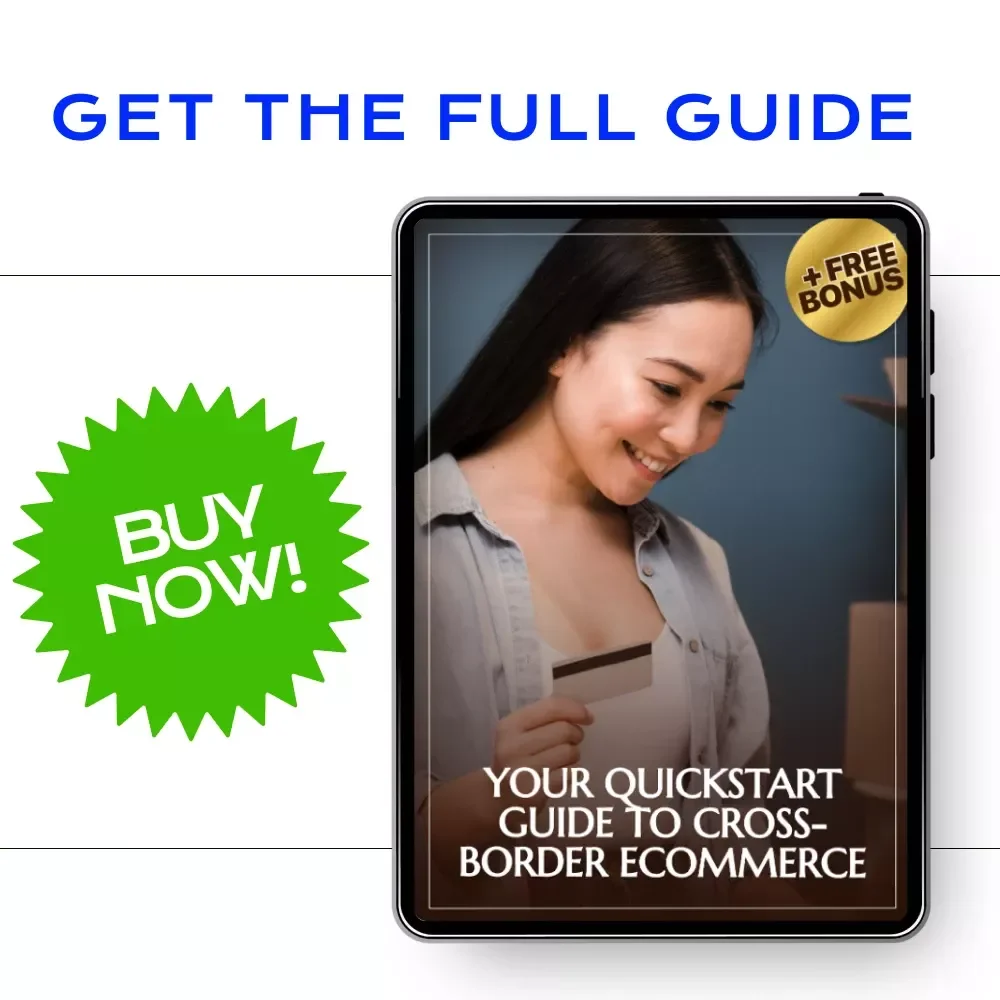Your Quickstart Guide to Cross-Border eCommerce | Cross-border eCommerce for Automated Income Digital Download Guide for Building Global Online Business