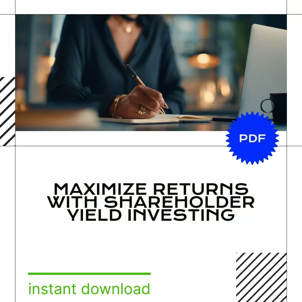 The Shareholder Yield Playbook – Buybacks and shareholder yield investing Checklist for Smarter Stock Research & Total Return Strategy