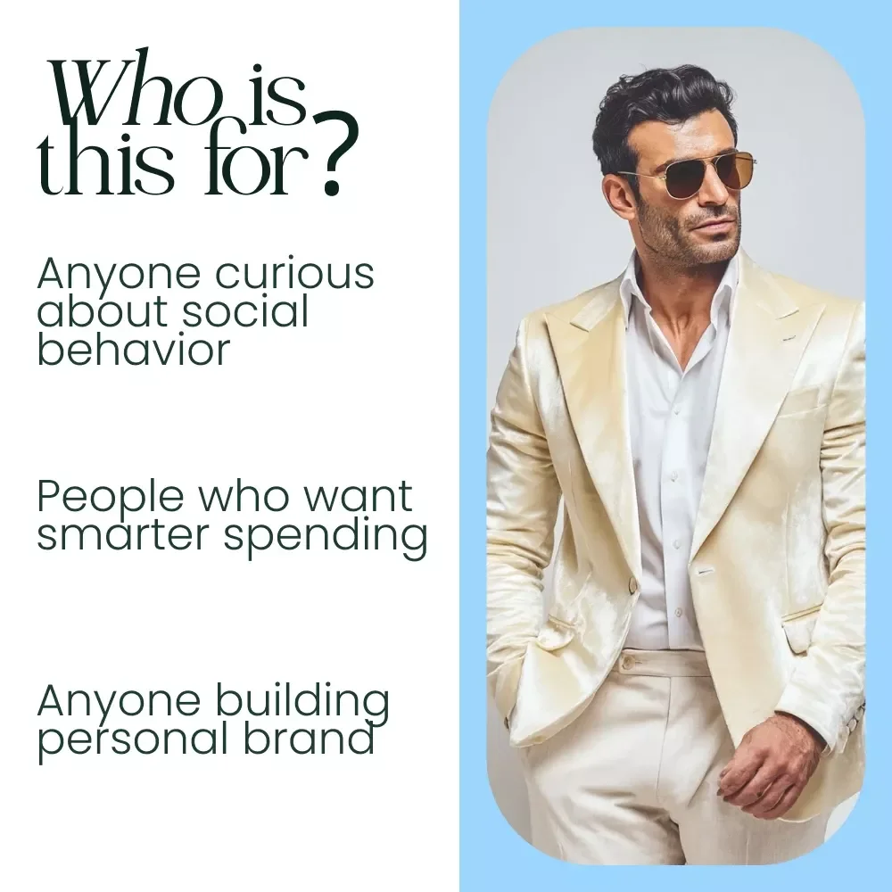 Understanding the Desire to Show Off – A Practical Guide to Conspicuous Consumption Psychology, Status, Identity & Social Influence Insights
