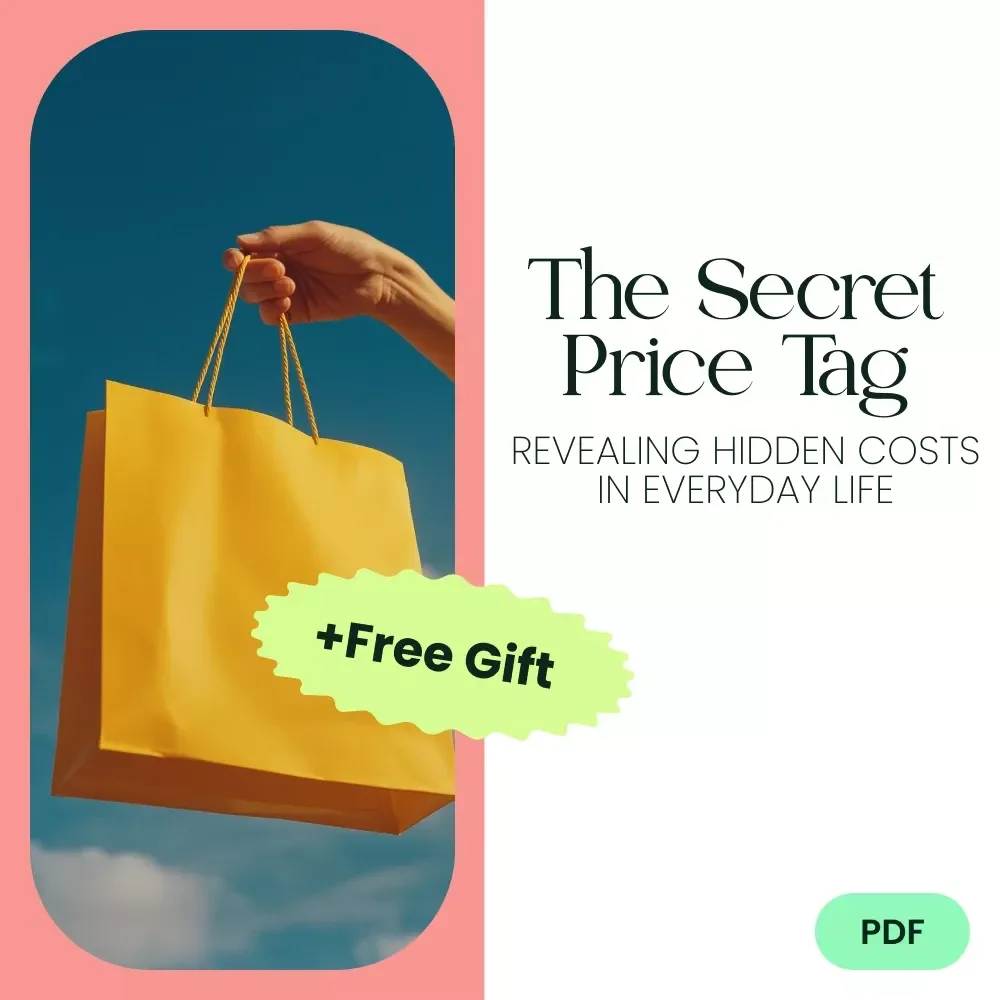 The Secret Price Tag: Revealing Hidden Costs in Everyday Life - Digital eBook Guide to Uncovering Hidden Costs