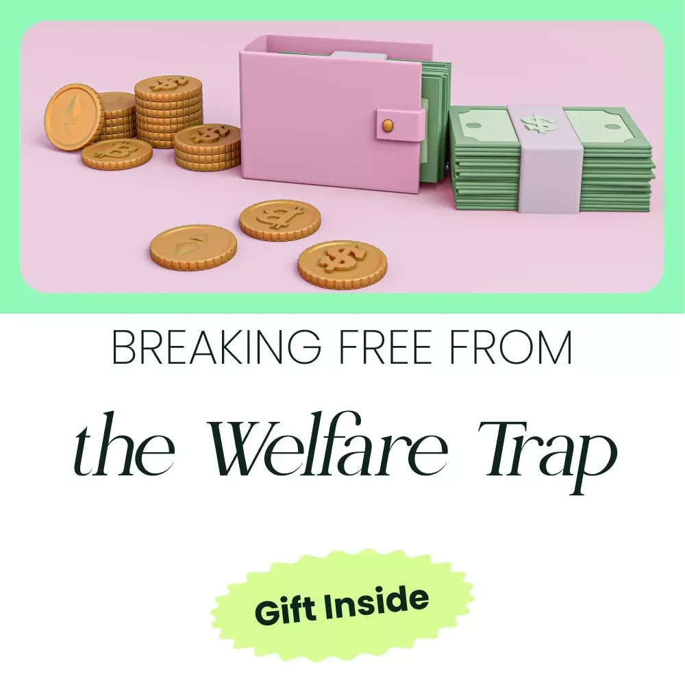 Breaking Free from the Welfare Trap - A Practical eBook Guide to Personal Empowerment and Financial Independence