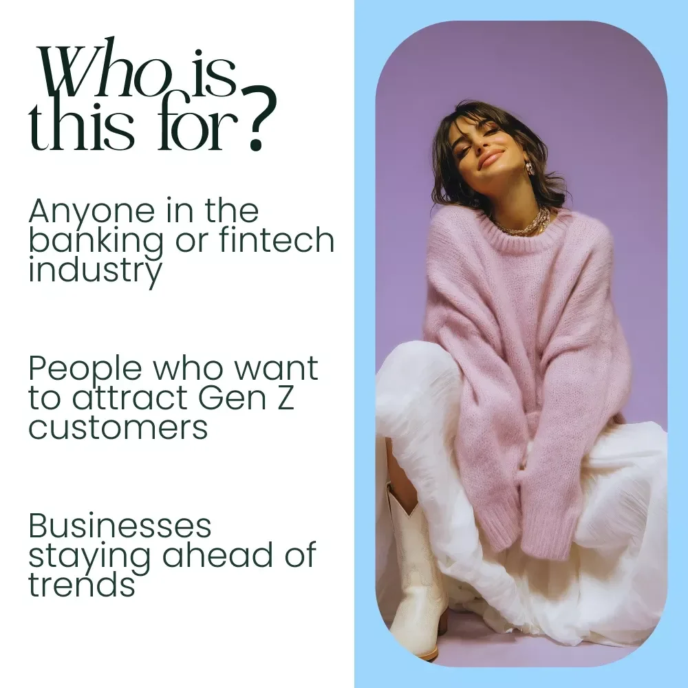 Gen Z Banking Success Checklist: Build a Future-Ready Banking Experience