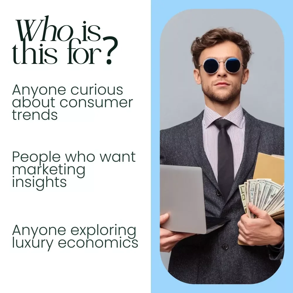 Conspicuous Consumption: The Economics of Status and Display – A Practical Guide to Conspicuous Consumption in Economics, Luxury Markets & Consumer Behavior Insights