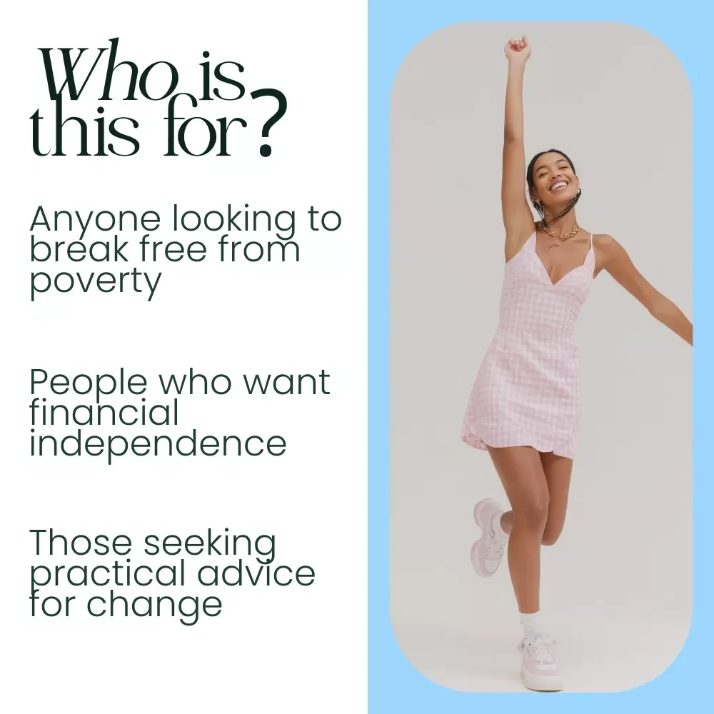 A Practical Guide to Escaping Poverty: How to Break the Cycle and Build Financial Freedom