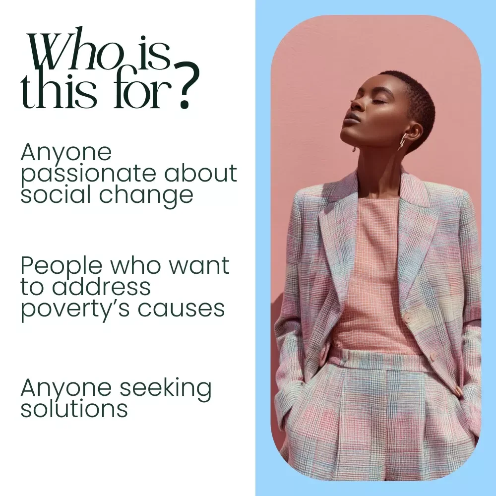 Understanding Systemic Poverty: Causes, Effects, and Pathways to Change - A Comprehensive Digital Guide to Systemic Poverty, Inequality & Social Change