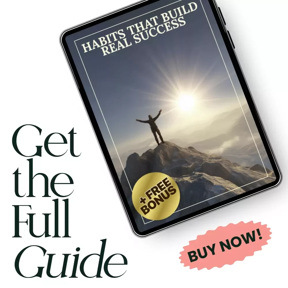 Habits That Build Real Success: A Wealthy Habits Guide for Personal Growth and Financial Freedom