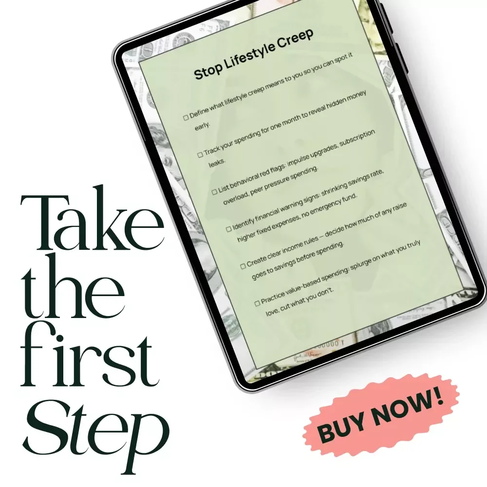 Stop Lifestyle Creep: A Practical Checklist to Take Control of Your Finances