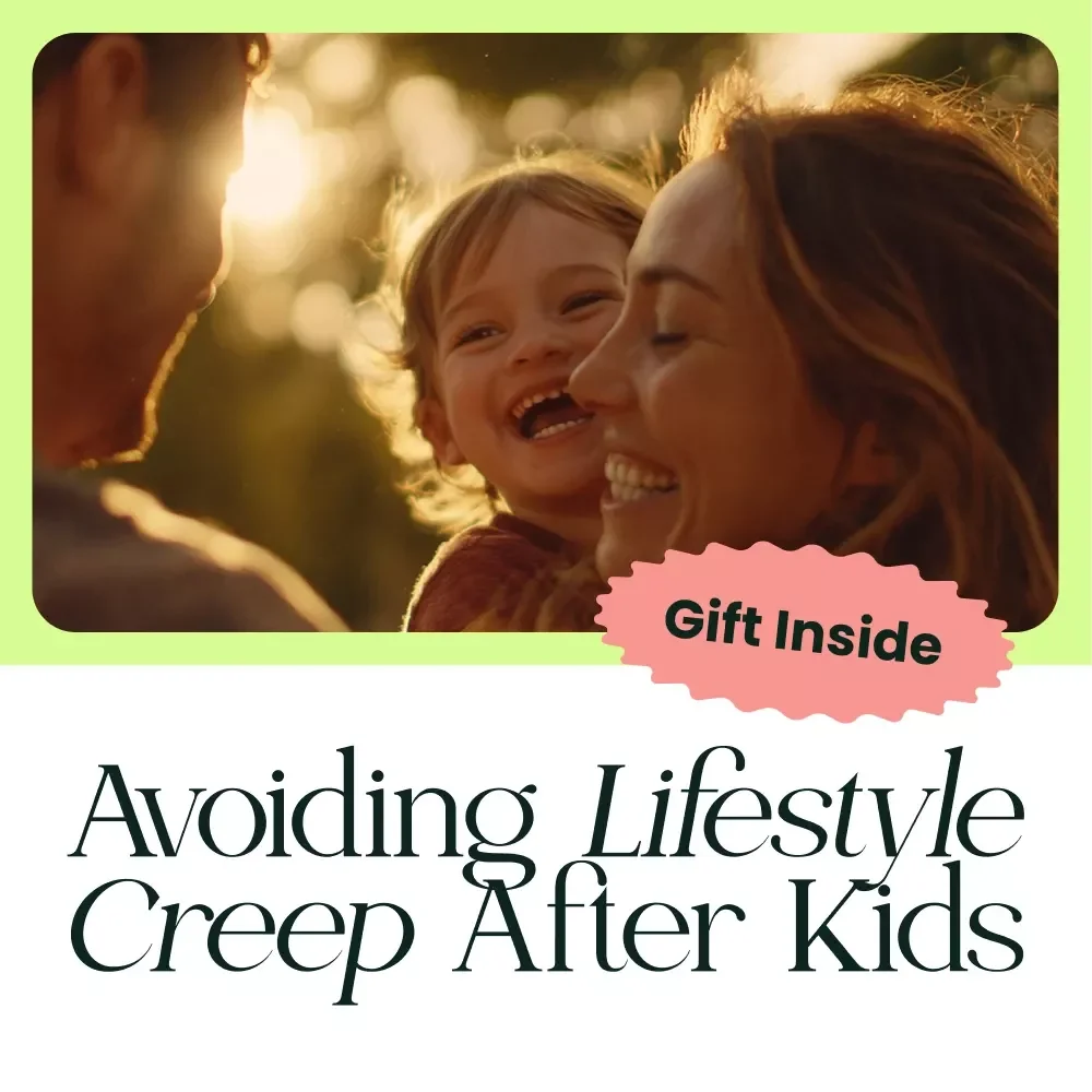 Avoiding Lifestyle Creep After Kids: The Essential Guide to Managing Family Finances