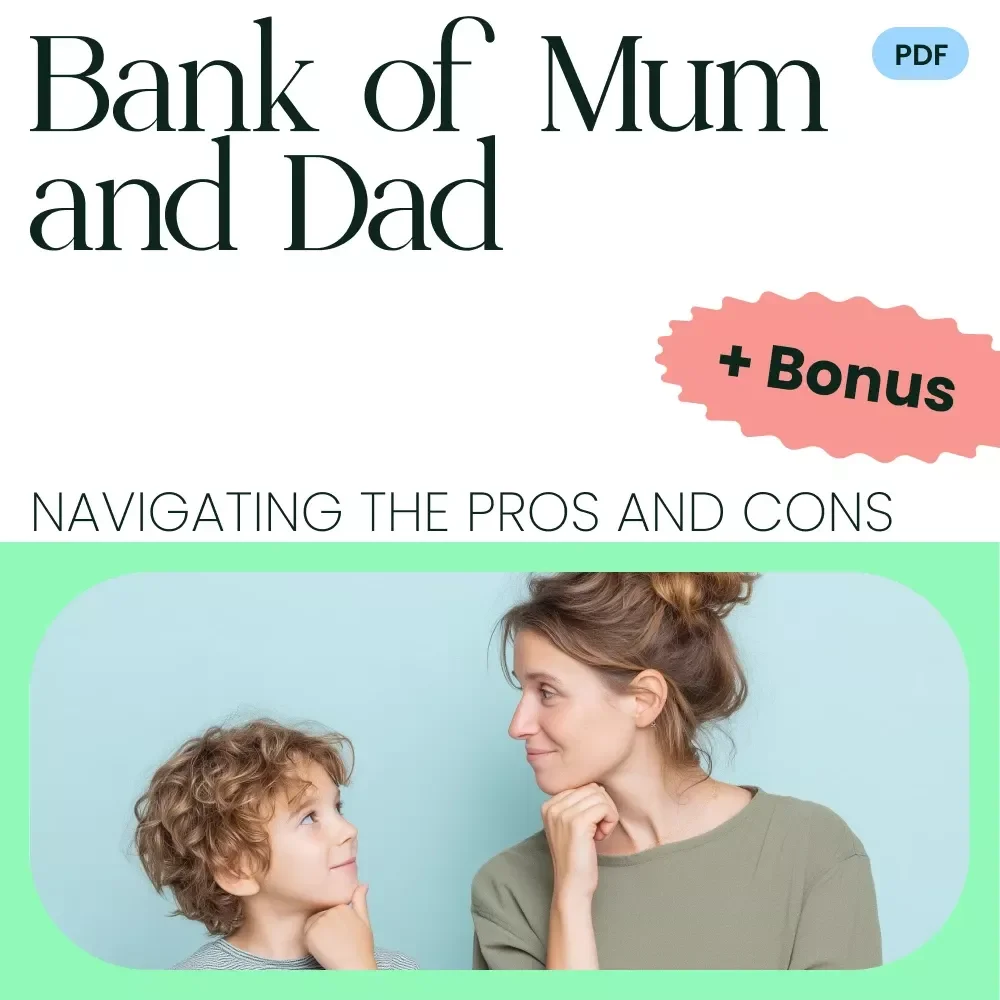 Bank of Mum and Dad: Navigating the Pros and Cons - A Practical Guide for Smart Lending