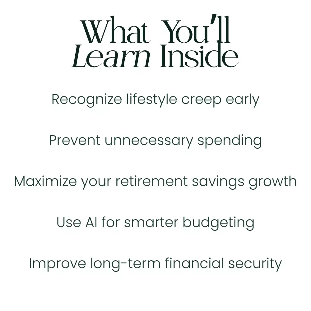 How Lifestyle Creep Can Hurt Your Retirement Savings | Digital Guide to Budgeting & Retirement Planning