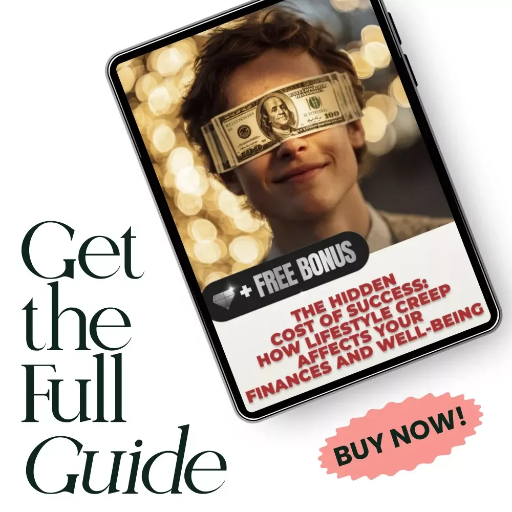The Hidden Cost of Success: How Lifestyle Creep Affects Your Finances and Well-Being eBook - A Guide to Regaining Control