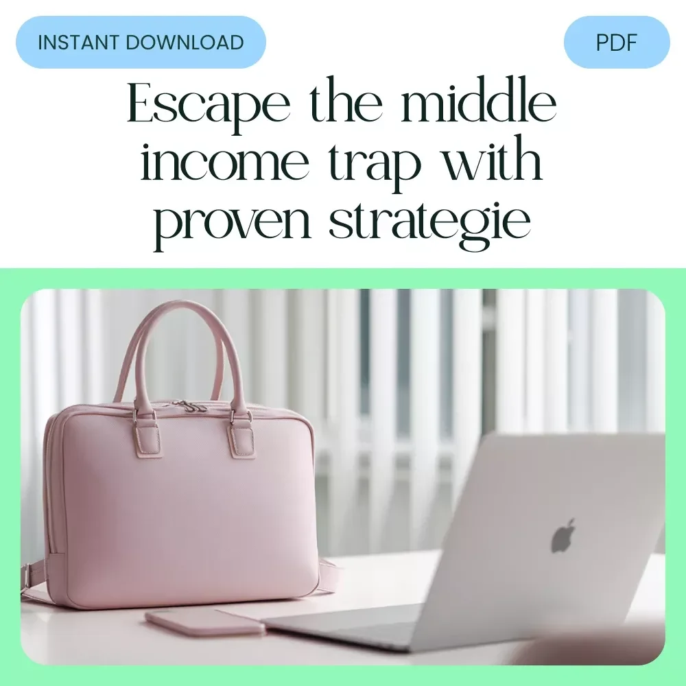 Escape the Middle Income Trap: Action-Packed Checklist - Break Free from the Middle Class with Proven Strategies