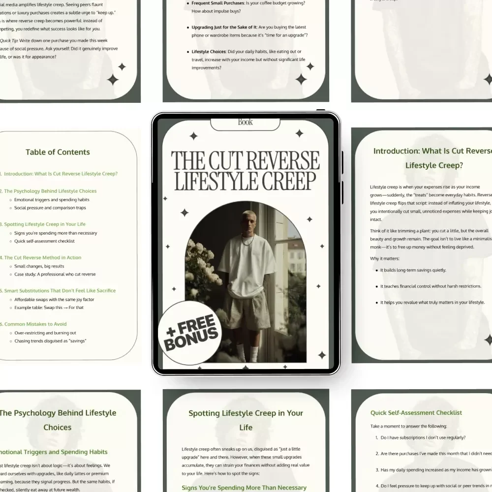 The Cut Reverse Lifestyle Creep: A Guide to Smarter Spending & Sustainable Wealth Building