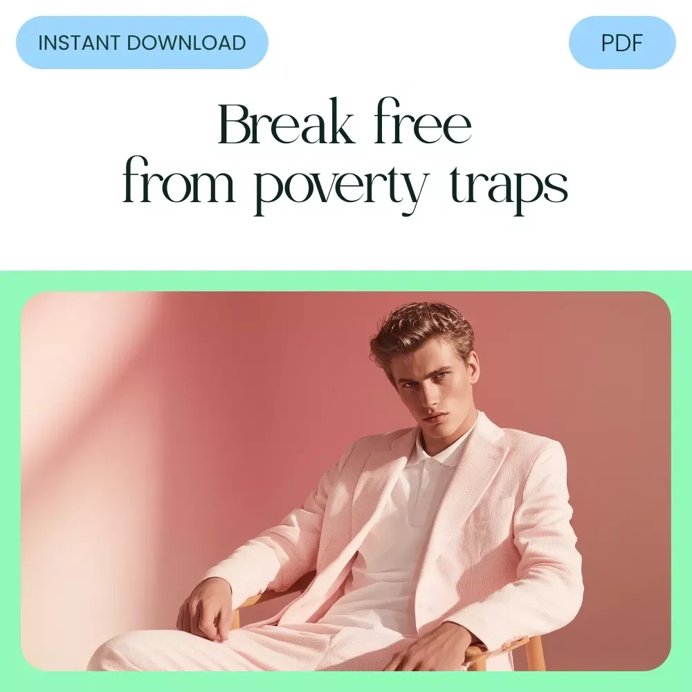 The Poverty Escape Plan: Real Solutions for Real Struggles | eBook Guide to types of poverty traps, Financial Freedom & Practical Action Plan