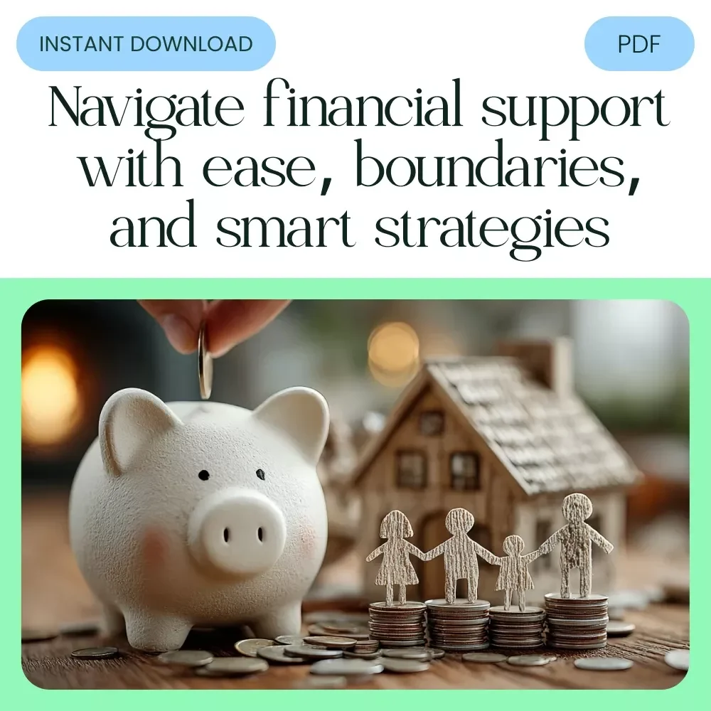 Bank of Mom and Dad: Smart Ways to Support Without Stress - A Practical Guide for Parents and Families