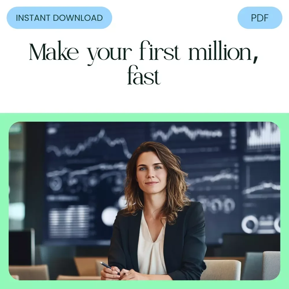 Million Before 30: The Ultimate Guide on How to Make Your First Million Before 30 - Digital Download