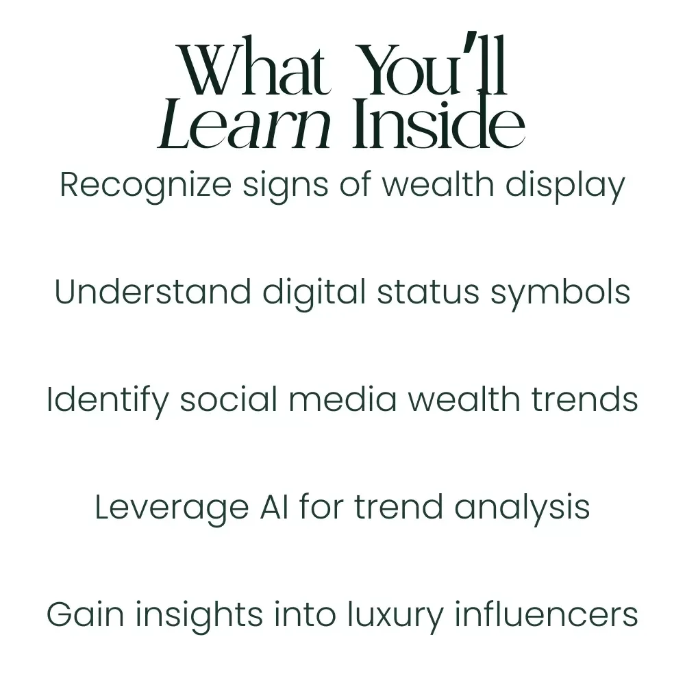 Spotting the Signs of Conspicuous Consumption - Digital Guide to Understanding Status Symbols, Flashy Purchases, and Social Trends