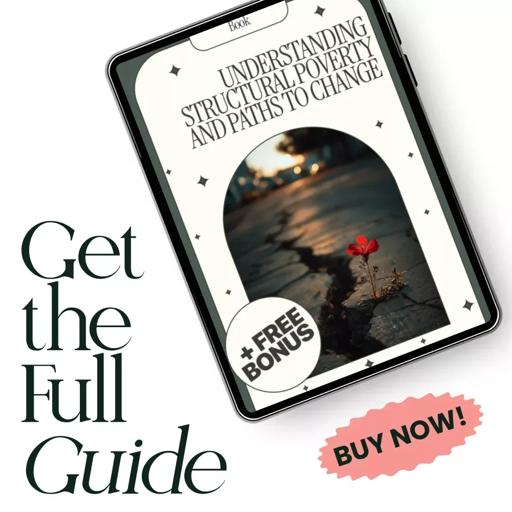 Understanding Structural Poverty and Paths to Change | Structural Poverty eBook, Social Justice Guide, Policy & Community Action Digital Download