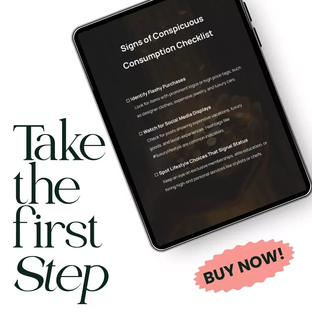 Signs of Conspicuous Consumption Checklist – Identify Flashy Purchases, Social Media Displays, and Lifestyle Status Indicators Digital Download