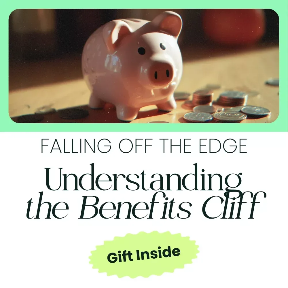 Falling Off the Edge: Understanding the Benefits Cliff and How to Navigate It | Benefits Cliff Financial Planning eBook, Income Threshold Guide, Budget & Career Strategy Digital Download