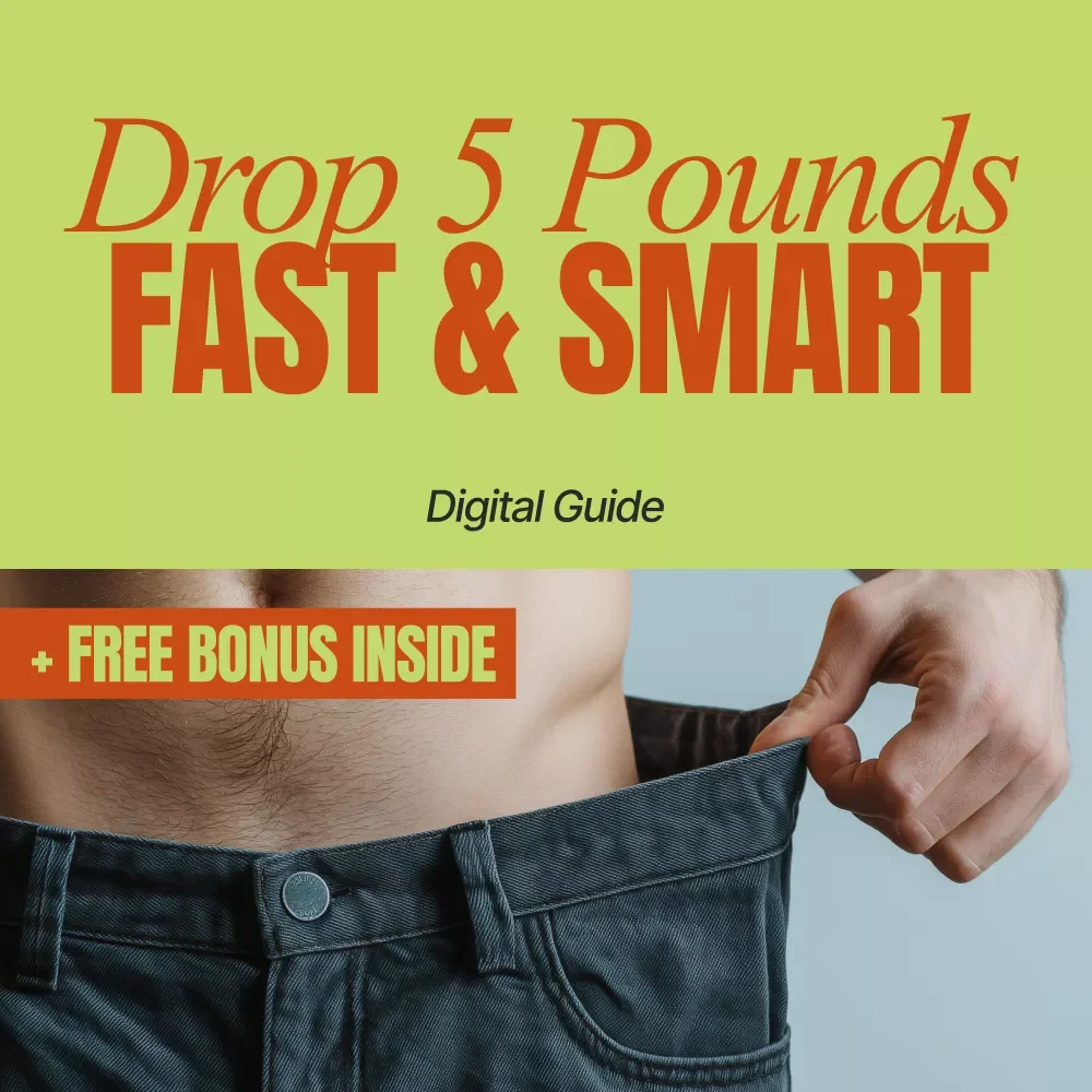 Drop 5 Pounds Fast and Smart with Science-Backed Strategies | 7-Day Weight Loss Guide for Real Results