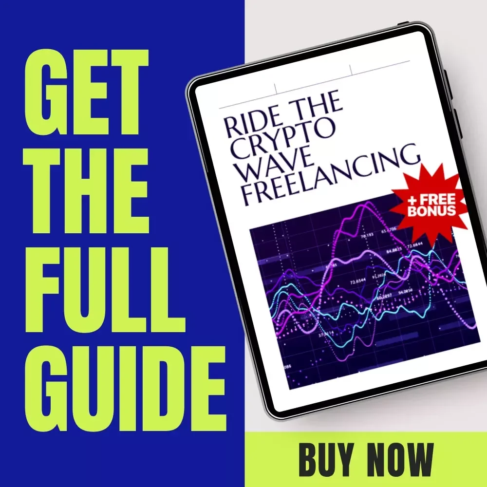 Ride the Crypto Wave Freelancing: Crypto for Freelancers and Remote Workers eBook
